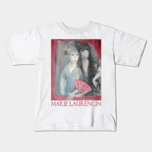 Les Deux Espagnoles by Marie Laurencin Kids T-Shirt